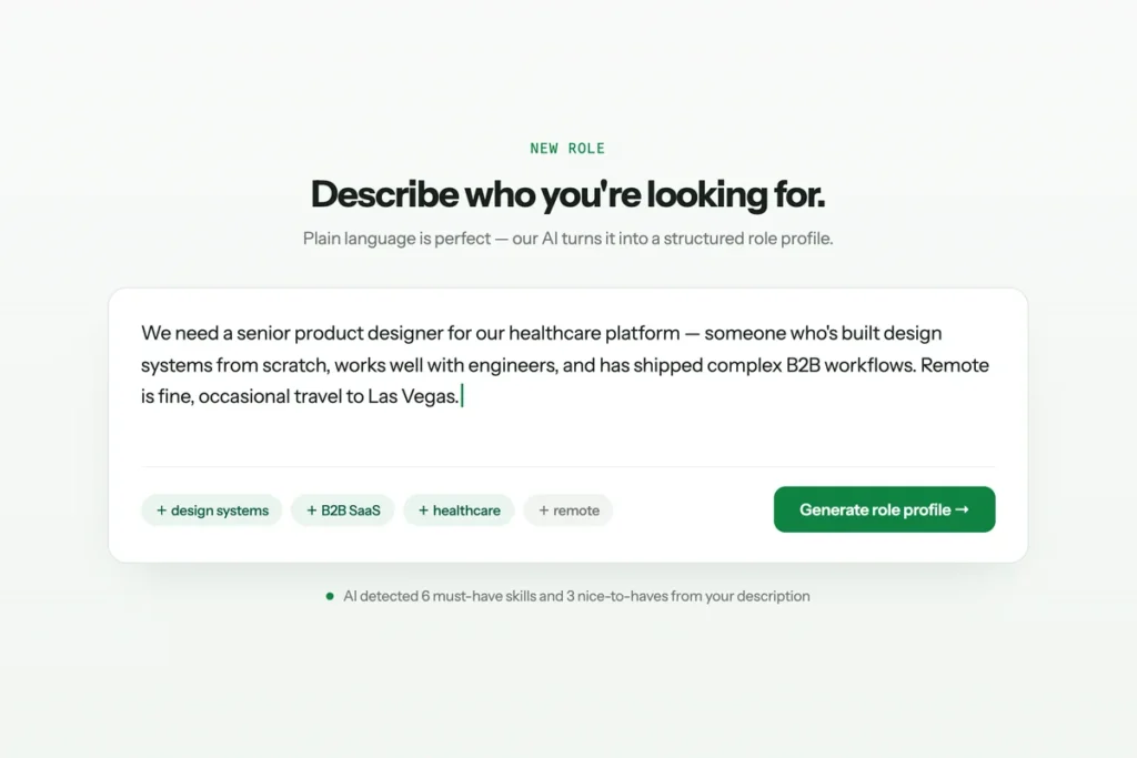 New role screen where an employer describes who they are looking for in plain language